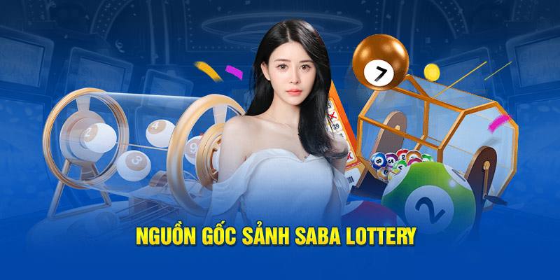 Tổng quan về sảnh Saba Lottery WW88