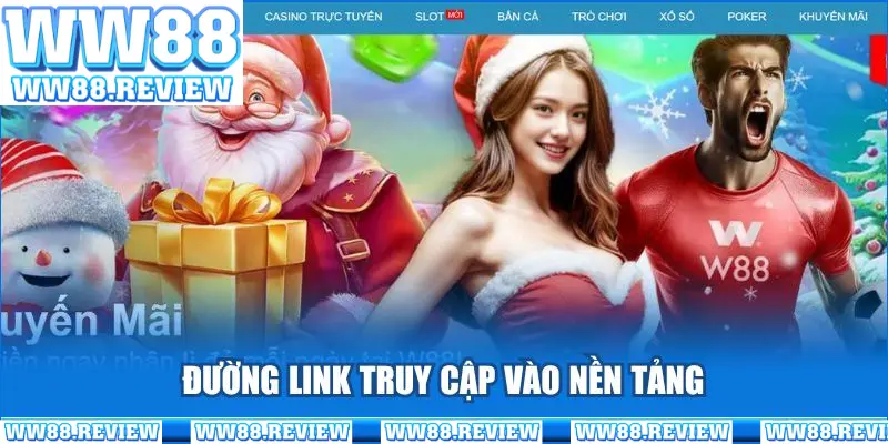 Truy cập link chính thức của WW88 ngay hôm nay